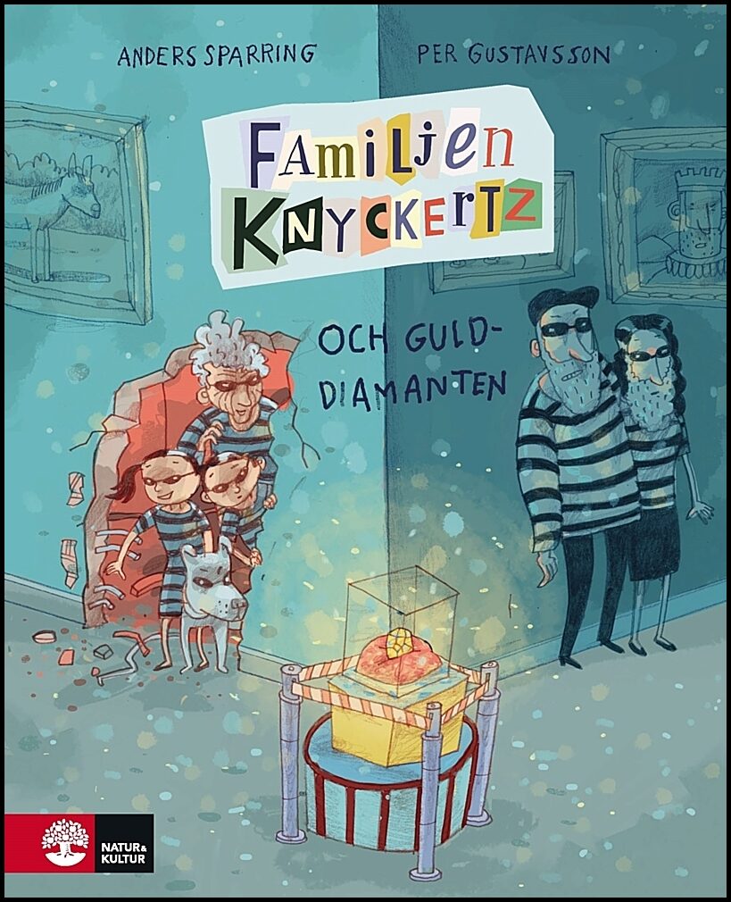 Sparring, Anders | Gustavsson, Per | Familjen Knyckertz och gulddiamanten