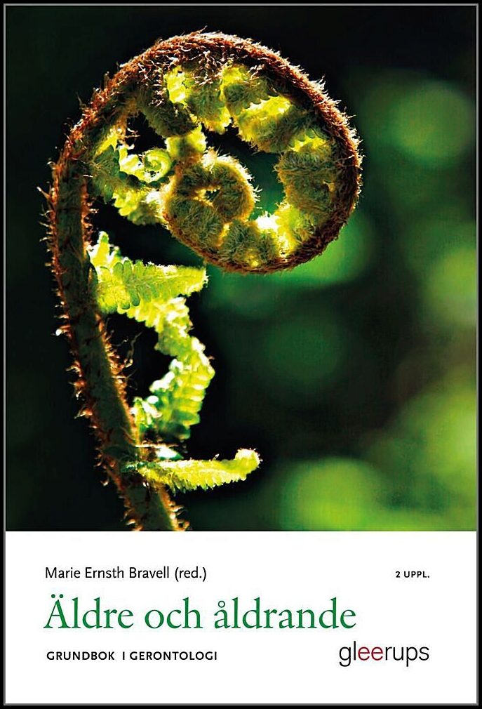 Ernsth Bravell, Marie [red.] | Äldre och åldrande : Grundbok i gerontologi