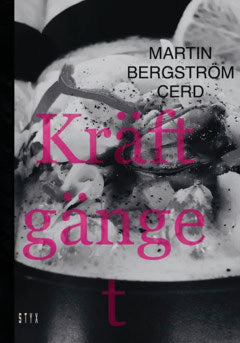 Bergström Cerd, Martin | Kräftgänget