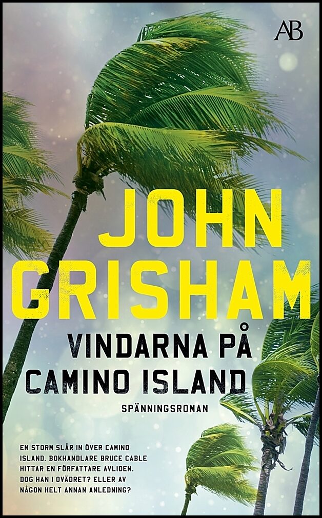 Grisham, John | Vindarna på Camino Island