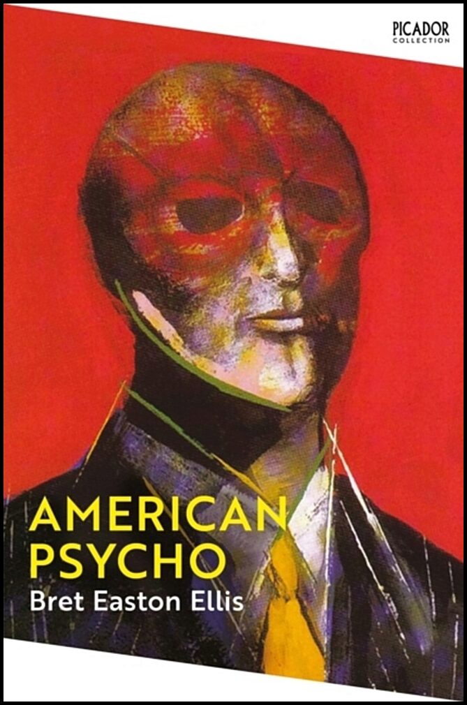 Easton Ellis, Bret | American Psycho