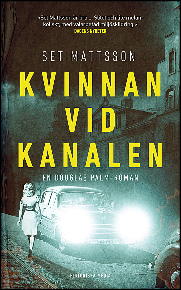 Mattsson, Set | Kvinnan vid kanalen