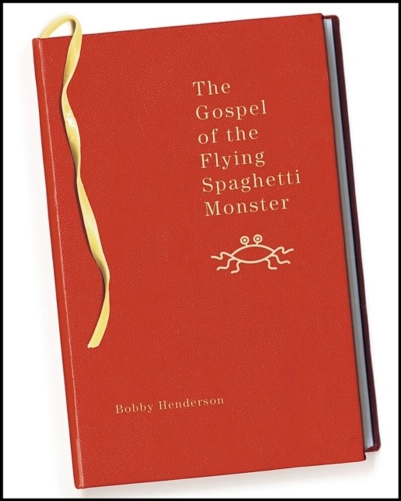Henderson, Bobby | The Gospel of the Flying Spaghetti Monster
