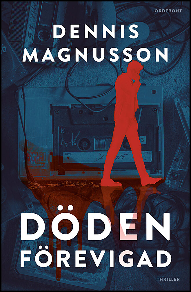 Magnusson, Dennis | Döden förevigad