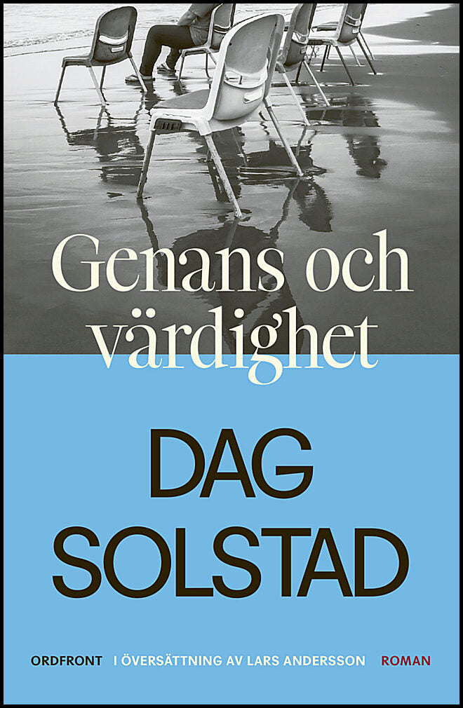 Solstad, Dag | Genans & värdighet
