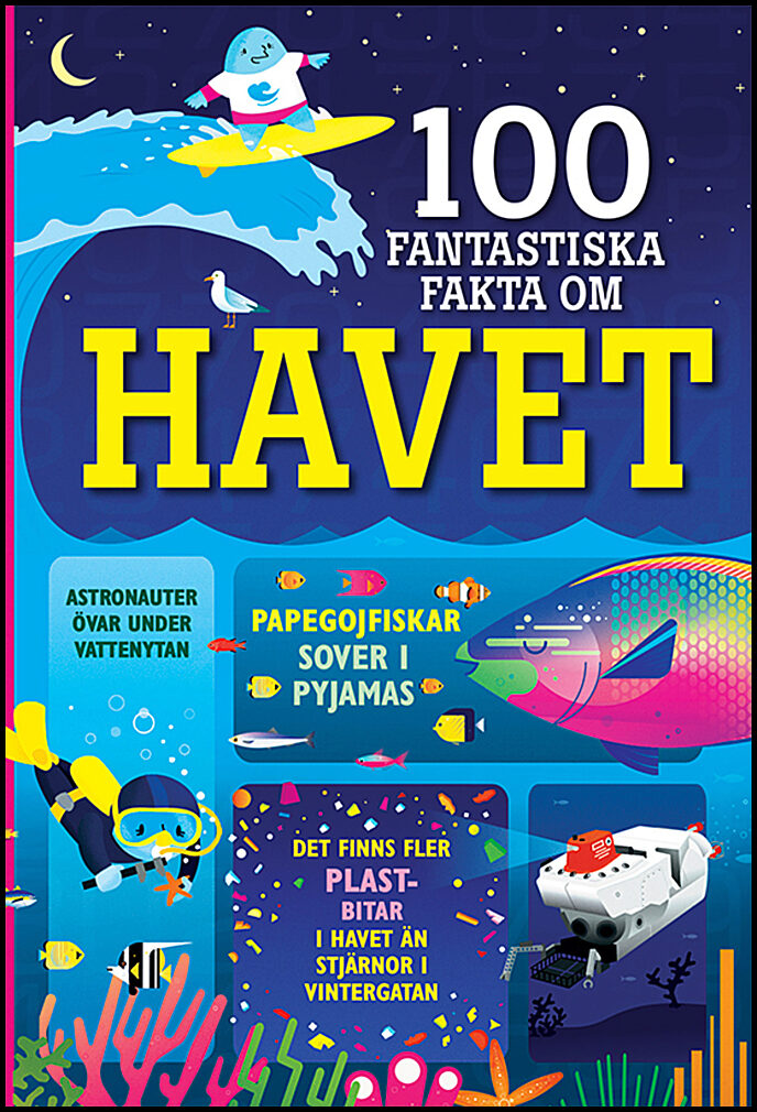 Martin, Jerome| Frith, Alex | 100 fantastiska fakta om havet