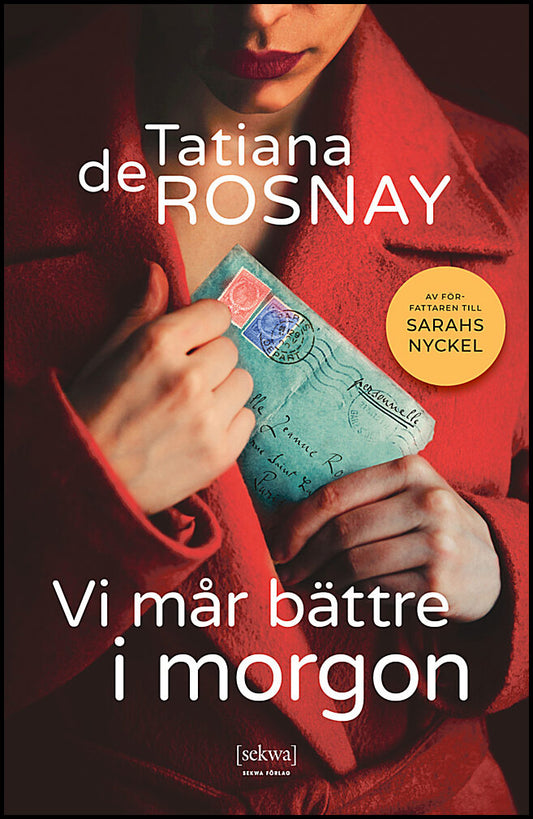 Rosnay, Tatiana de | Vi mår bättre i morgon