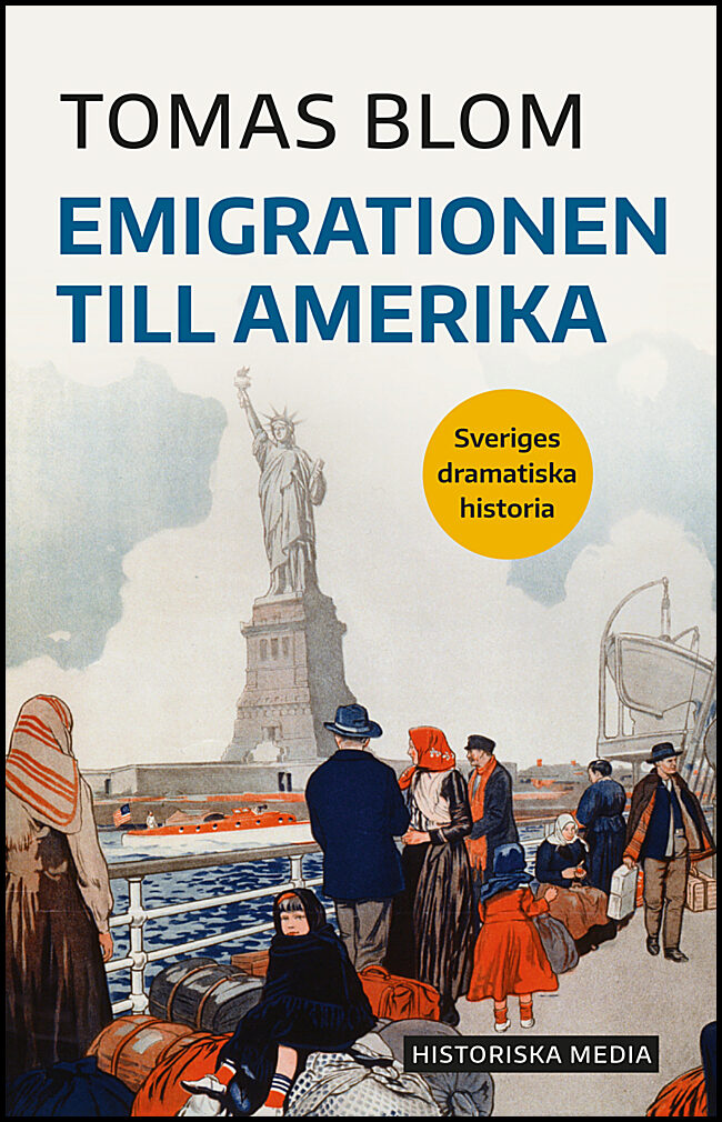 Blom, Tomas | Emigrationen till Amerika