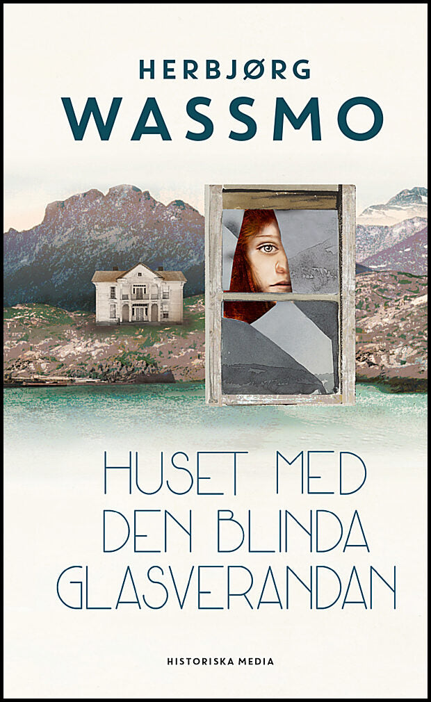 Wassmo, Herbjørg | Huset med den blinda glasverandan