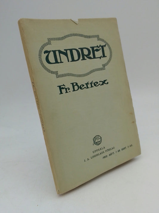 Bettex, Frédéric | Undret