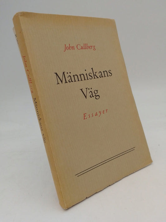 Cullberg, John | Människans väg : Essayer