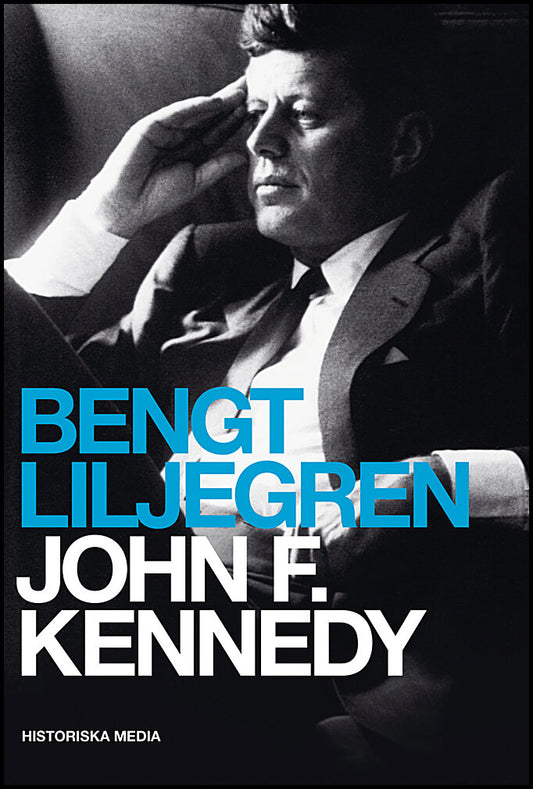 Liljegren, Bengt | John F. Kennedy