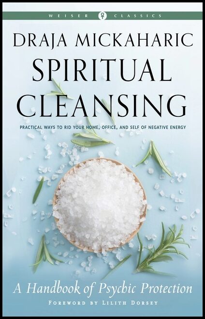Mickaharic, Draja | Spiritual Cleansing