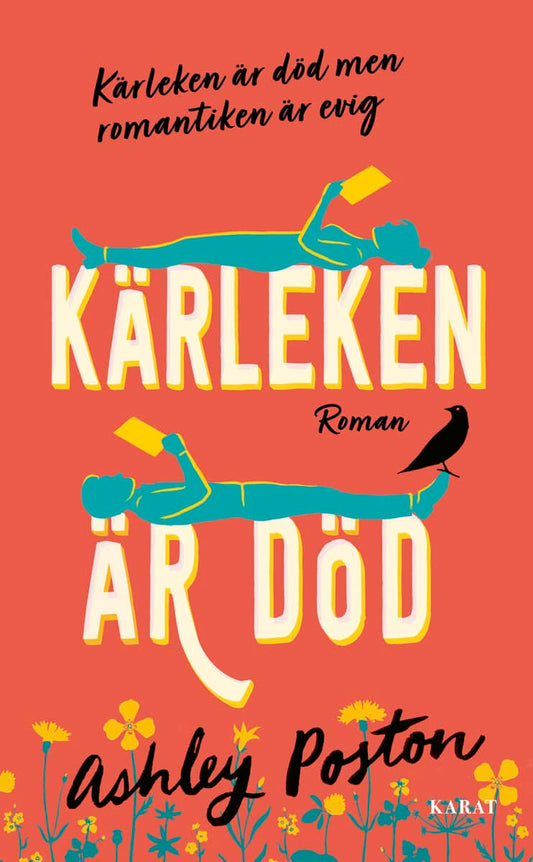 Poston, Ashley | Kärleken är död