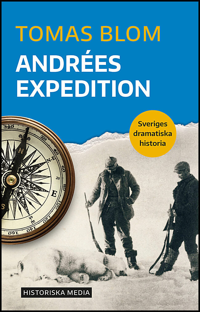 Blom, Tomas | Andrées expedition