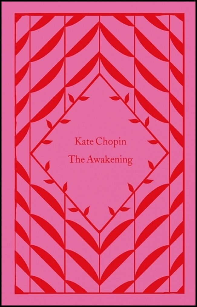 Chopin, Kate | The Awakening