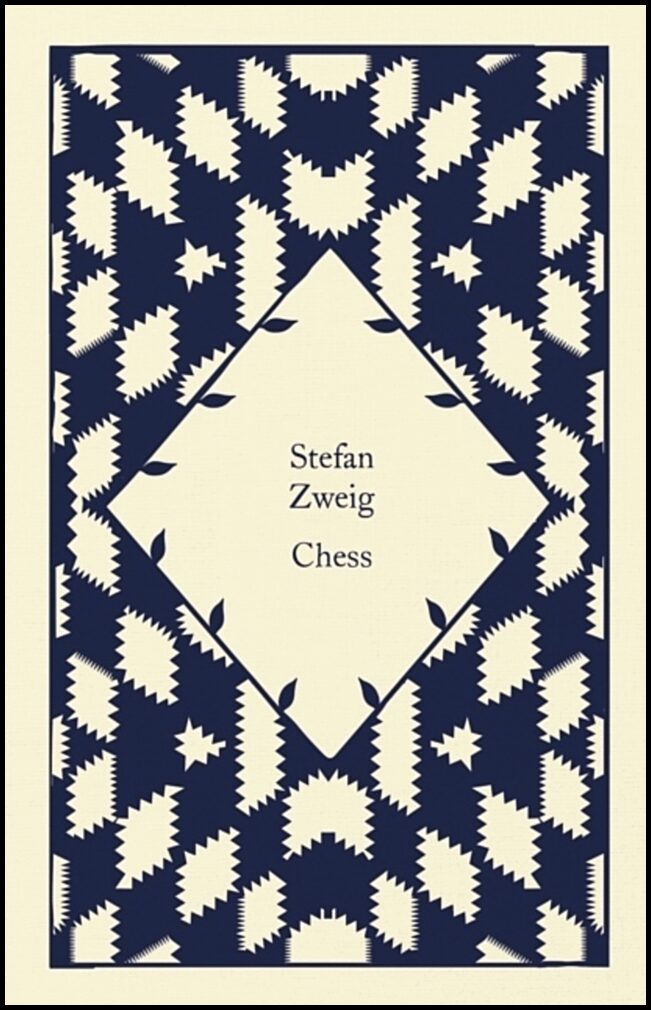 Zweig, Stefan | Chess