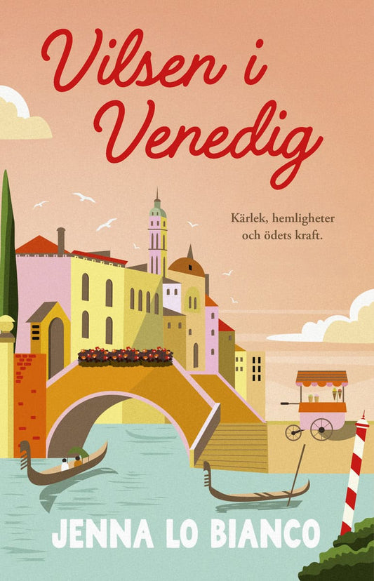 Lo Bianco, Jenna | Vilsen i Venedig