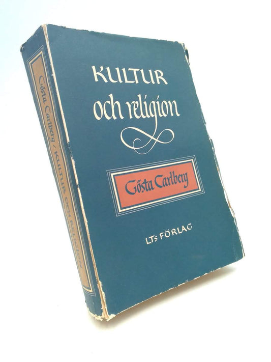 Carlberg, Gösta | Kultur och religion : Kulturantropologiska uppsatser