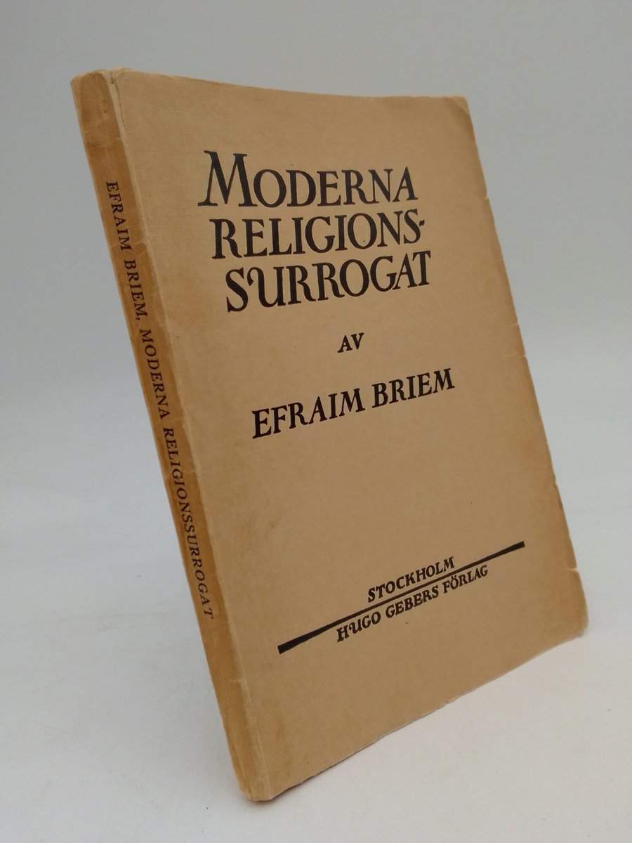 Briem, Efraim | Moderna religionssurrogat : Spiritismen, teosofien och christian Science