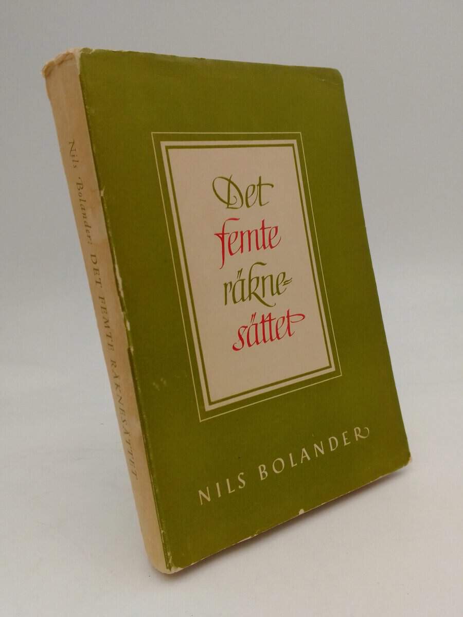 Bolander, Nils | Det femte räknesättet