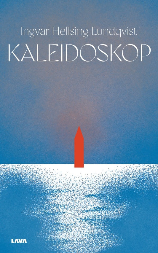 Hellsing Lundqvist, Ingvar | Kaleidoskop