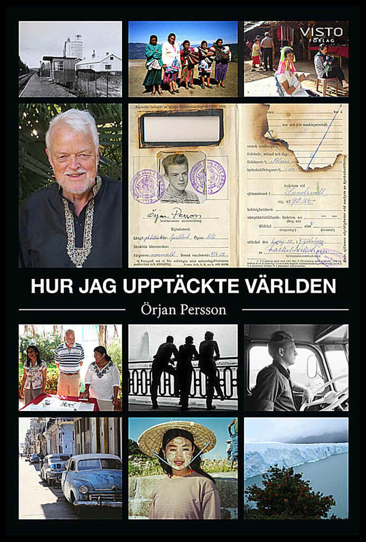 Persson, Örjan | Hur jag upptäckte världen