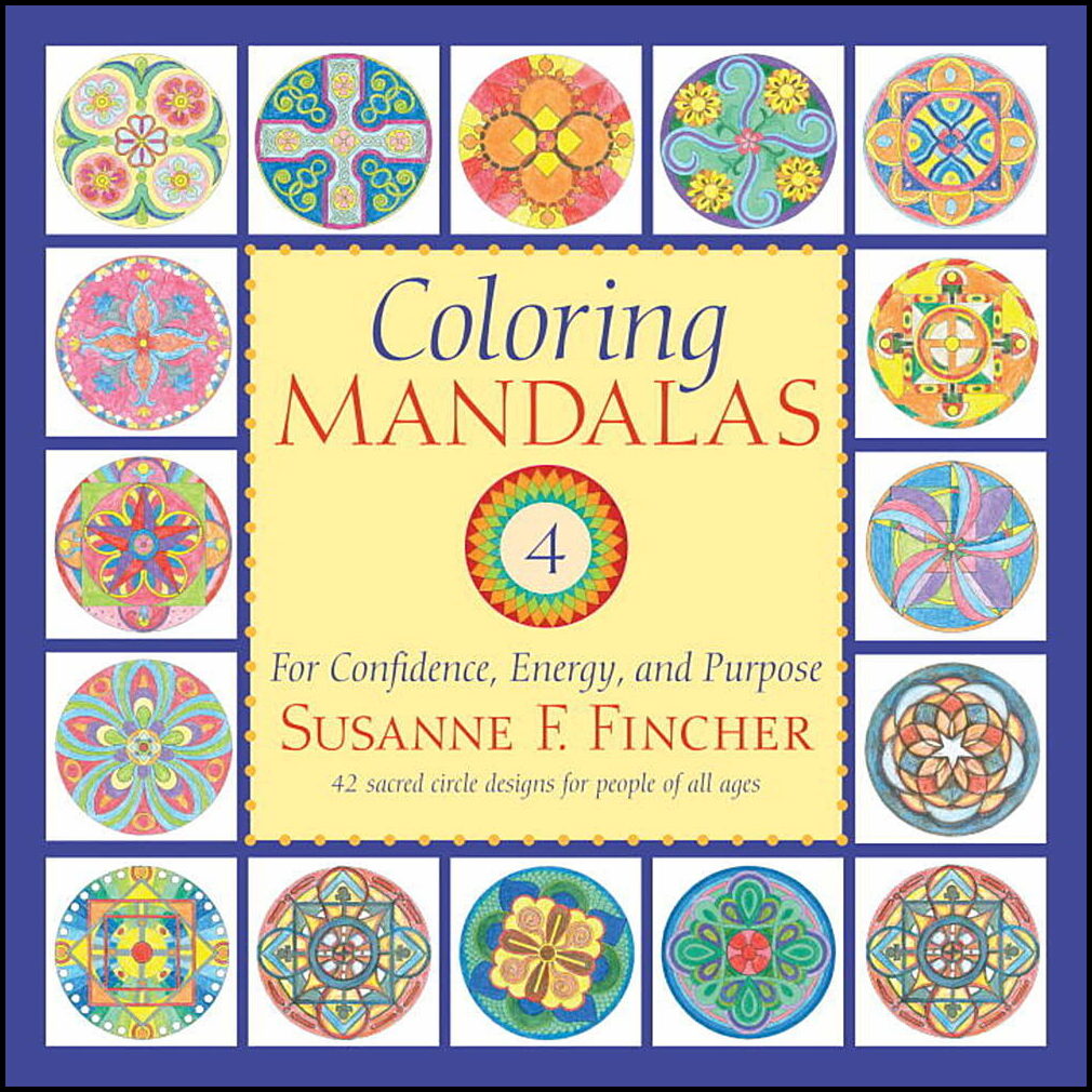 Fincher, Susanne F. | Coloring Mandalas 4