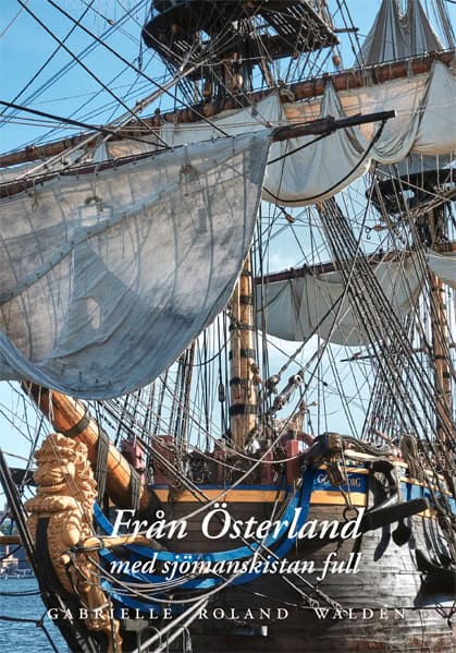 Roland Waldén, Gabrielle | Från Österland med sjömanskistan full