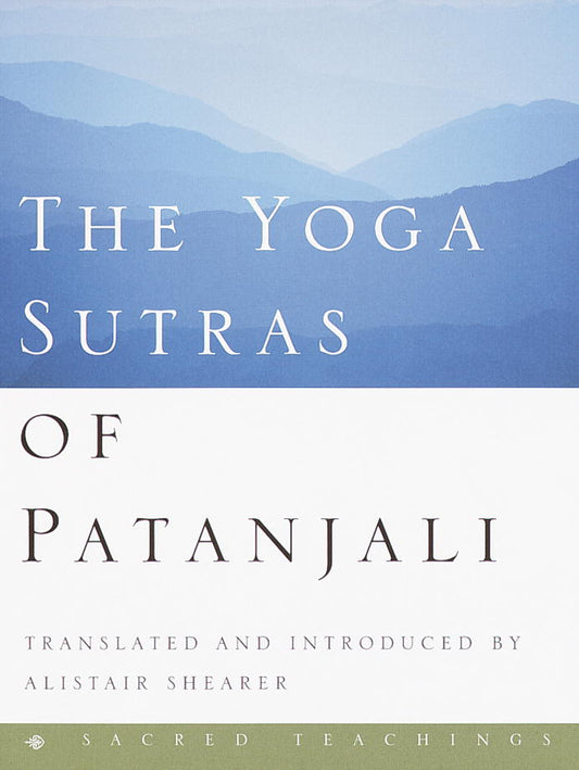 Shearer, Alistair | The Yoga Sutras of Patanjali