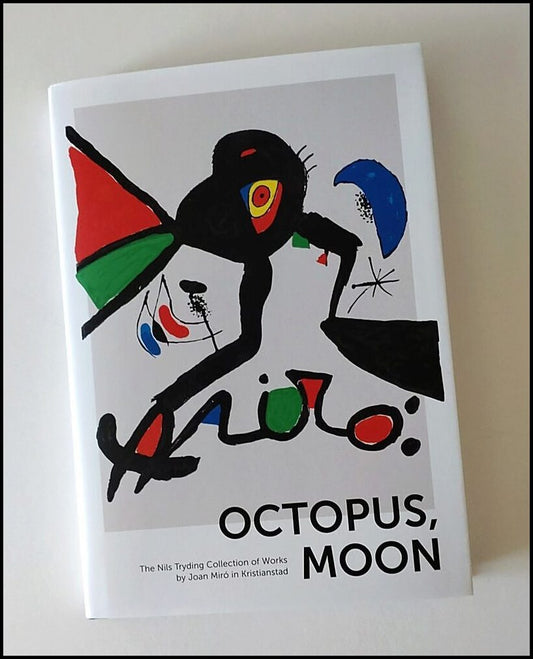 Miró, Joan| Punyet Miró, Joan| Kjellgren, Thomas | Octopus, Moon : Octopus, Moon