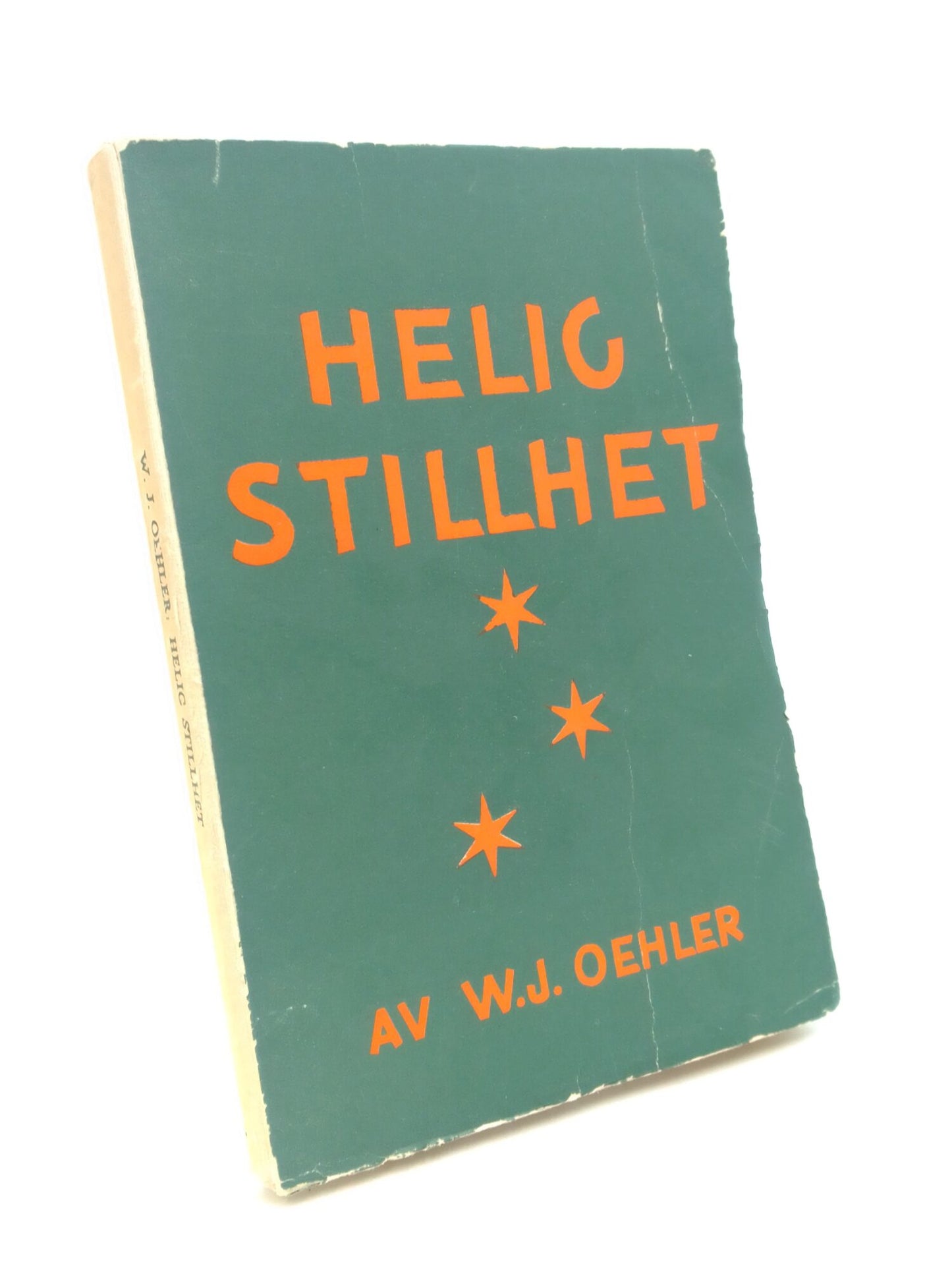 Oehler, W. J. | Helig stillhet