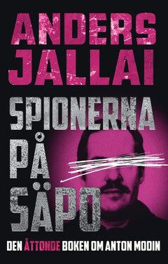 Jallai, Anders | Spionerna på Säpo