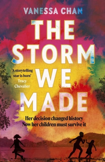 Chan, Vanessa | The Storm We Made