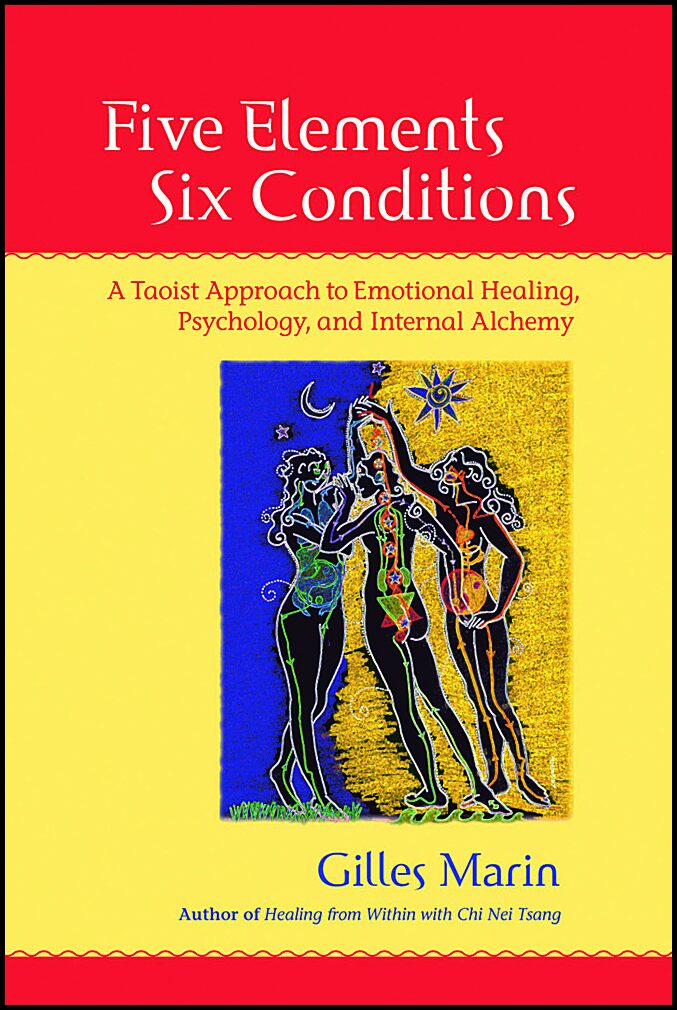 Marin, Gilles | Five Elements, Six Conditions