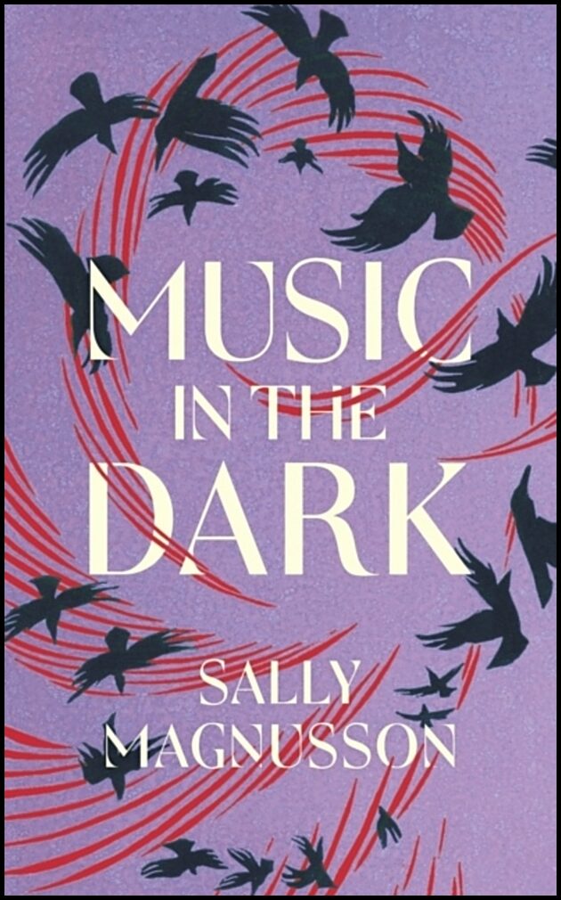 Magnusson, Sally | Music in the Dark