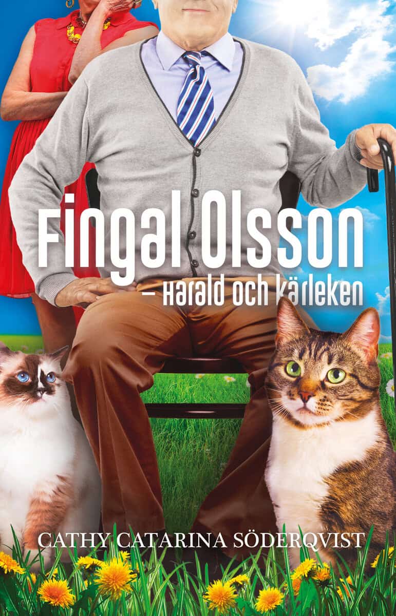 Söderqvist, Cathy Catarina | Fingal Olsson : Harald och kärleken