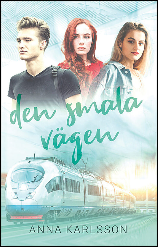 Karlsson, Anna | Den smala vägen