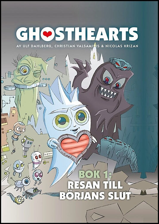 Dahlberg, Ulf | Valsamidis, Christian | Krizan, Nicolas | Resan till börjans slut