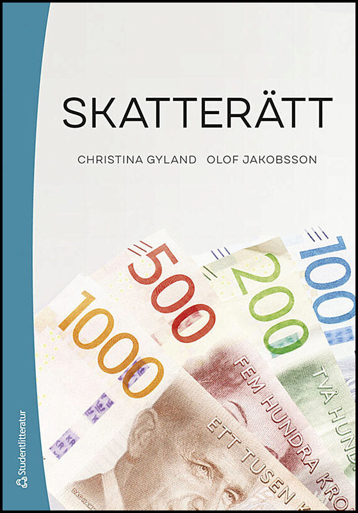 Gyland, Christina | Jakobsson, Olof | Skatterätt : En introduktion
