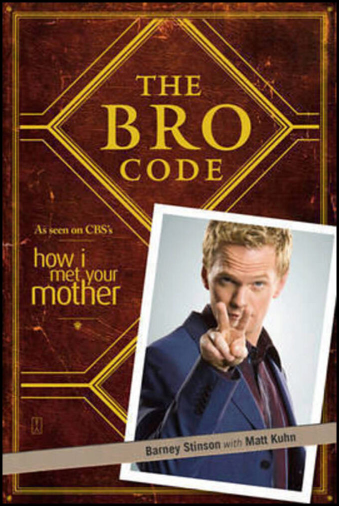 Stinson, Barney| Kuhn, Matt | The Bro Code