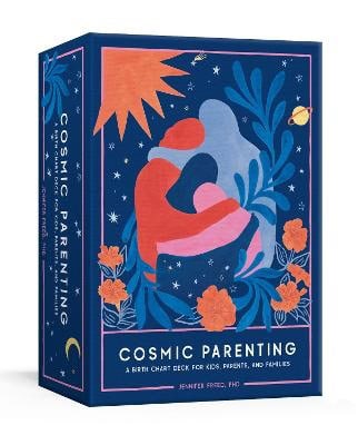 Freed, Jennifer | Cosmic Parenting