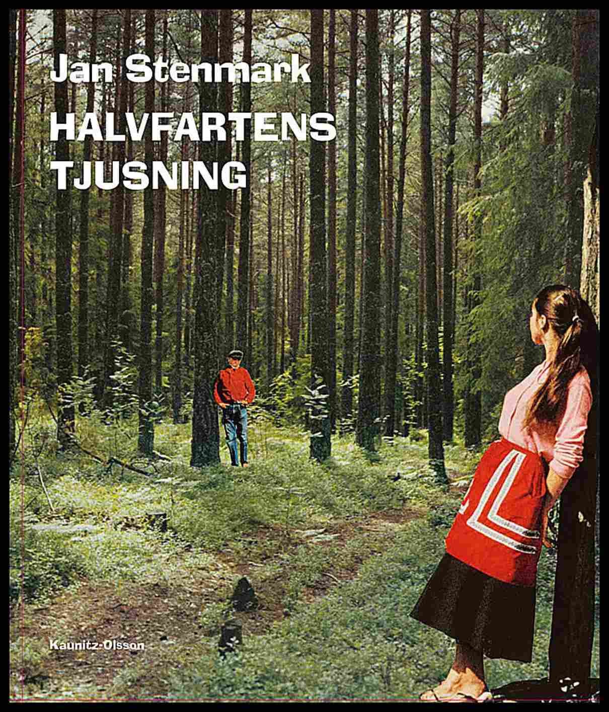 Stenmark, Jan | Halvfartens tjusning