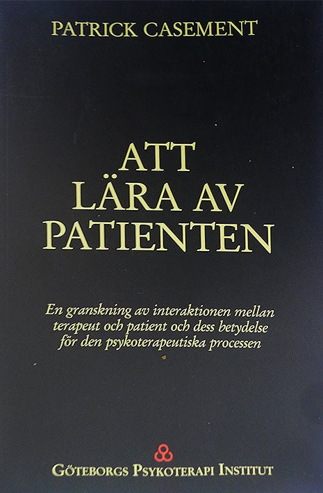 Casement, Patrick | Att lära av patienten
