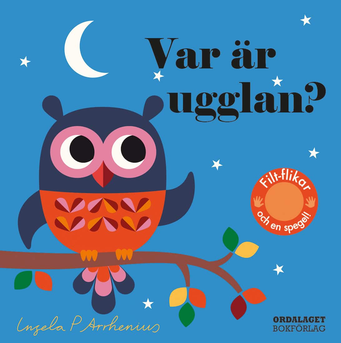 Arrhenius, Ingela P | Var är ugglan?