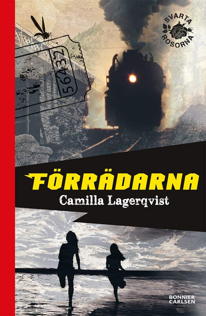 Lagerqvist, Camilla | Förrädarna : Svarta rosorna