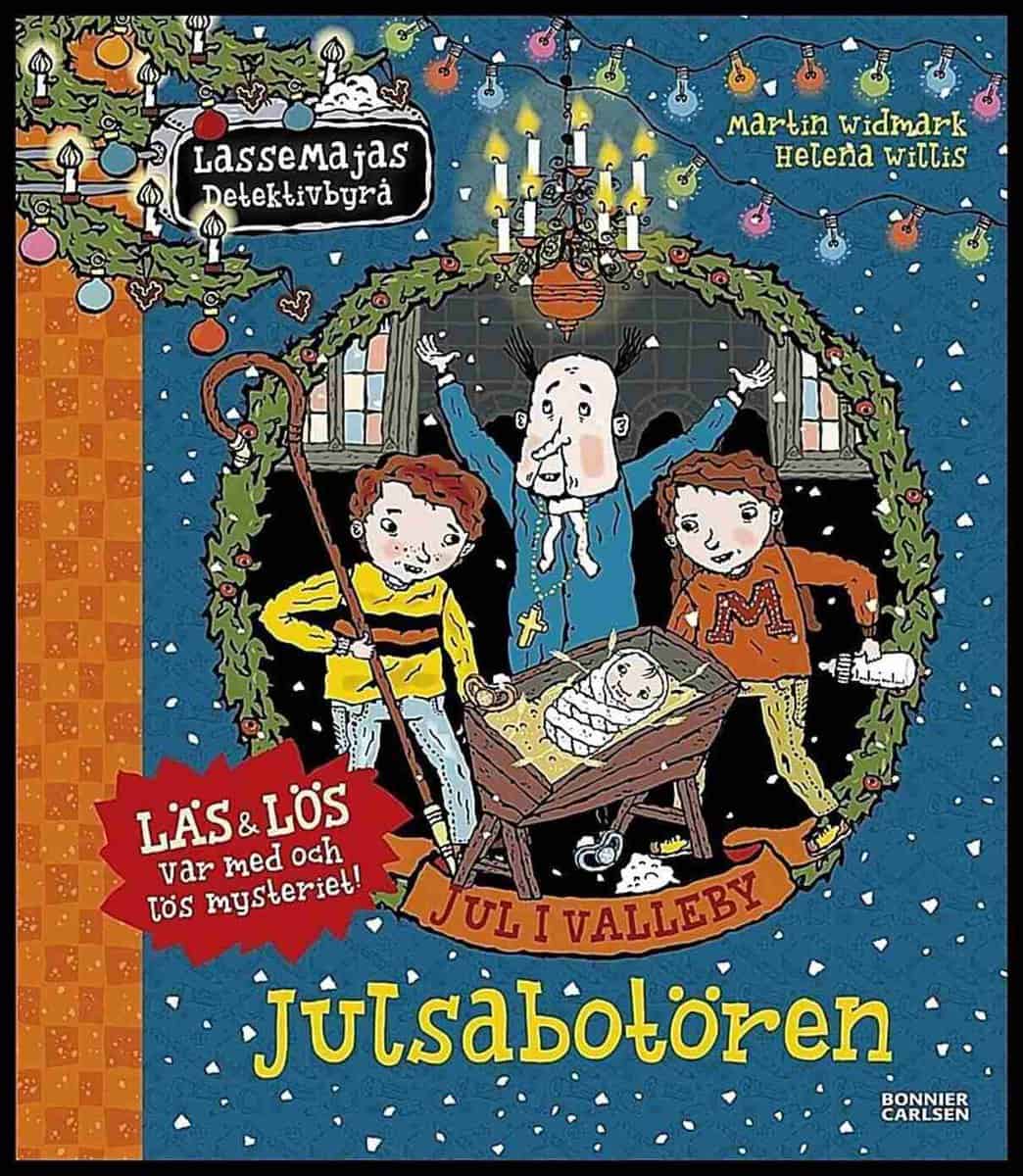 Widmark, Martin | Willis, Helena | Jul i Valleby : Julsabotören