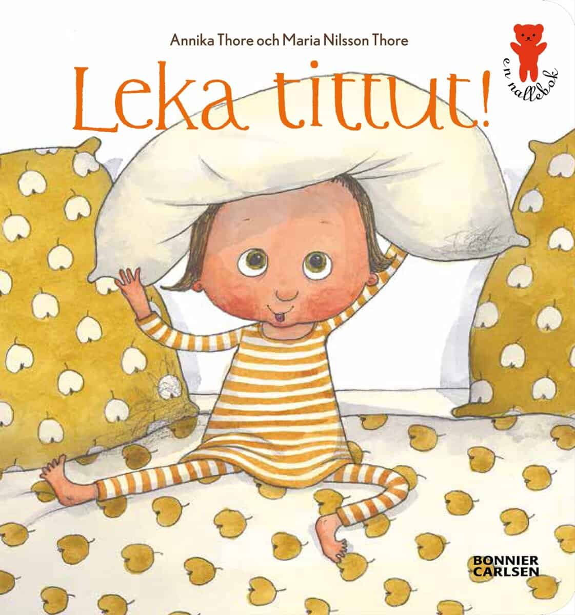 Nilsson Thore, Maria | Thore, Annika | Leka tittut!