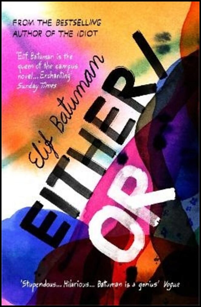 Batuman, Elif | Either/Or