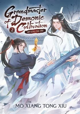 Mo Xiang Tong Xiu | Grandmaster of Demonic Cultivation : Mo Dao Zu Shi (Novel) Vol. 2